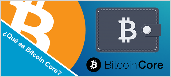 ¿Qué es el wallet Bitcoin Core?