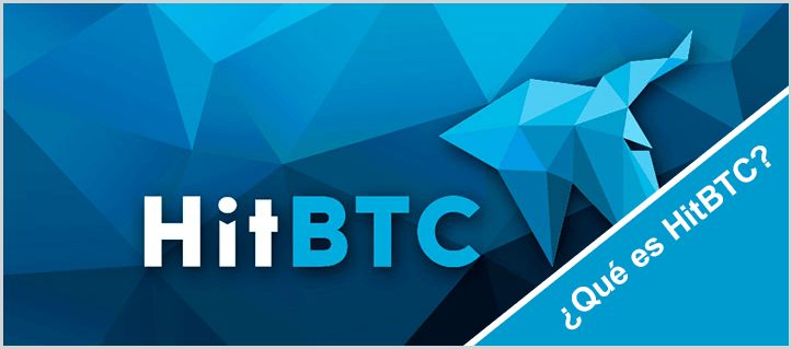 ¿Qué es y qué nos ofrece HitBTC.com?
