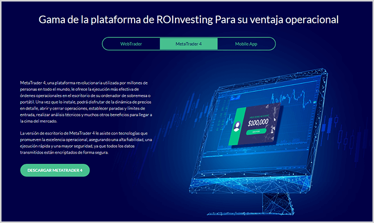 La app ROinvesting cuenta con Metatrader 4